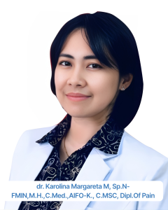 dr. Karolina Margareta M, Sp.N-FMIN,M.H.,C.Med.,AIFO-K., C.MSC, Dipl.Of Pain